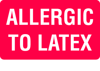 Allergic to Latex Label
